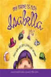 Book cover of My Name Is Not Isabella by Jennifer Fosberry