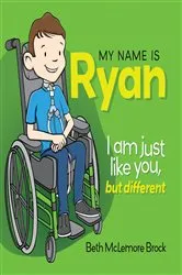 Book cover of My Name is Ryan by Beth McLemore Brock