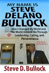 Book cover of My Name is Steve Delano Bullock by Unknown