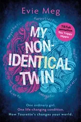 Book cover of My Nonidentical Twin by Evie Meg - This Trippy Hippie