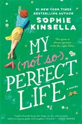 Book cover of My Not So Perfect Life by Sophie Kinsella
