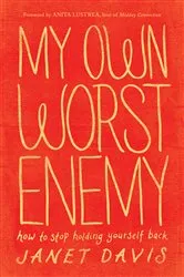 Book cover of My Own Worst Enemy by Robert Edric