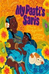 Book cover of My Paati's Saris by Jyoti Rajan Gopal