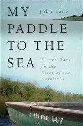 Book cover of My Paddle to the Sea by John Lane