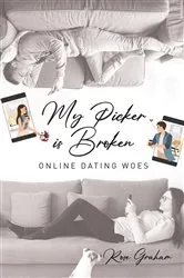 Book cover of My Picker Is Broken by Rose Graham