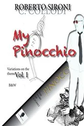 Book cover of My Pinocchio by Roberto Sironi