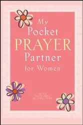 Book cover of My Pocket Prayer Partner for Women by Howard Books