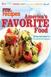 Book cover of My Recipes America's Favorite Food by MyRecipes