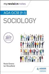 Book cover of My Revision Notes: AQA GCSE (9-1) Sociology by Ian Woodfield