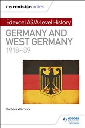 Book cover of My Revision Notes: Edexcel AS/A-level History: Germany and West Germany, 1918-89 by Barbara Warnock