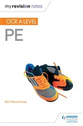 Book cover of My Revision Notes: OCR A Level PE by Keri Moorhouse