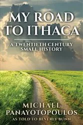 Book cover of My Road to Ithaca by Michael Panayotopoulos