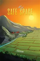 Book cover of My Safe Space by Kikisun
