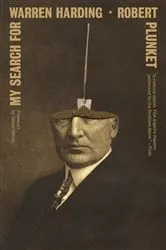 Book cover of My Search for Warren Harding by Robert Plunket