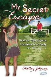 Book cover of My Secret Escape by Shelley Johnson