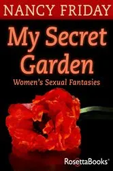 Book cover of My Secret Garden by Nancy Friday