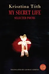Book cover of My Secret Life by James R. Kincaid