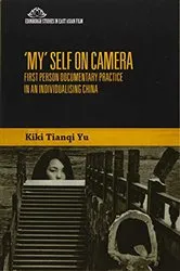 Book cover of My Self on Camera by Kiki Tianqi Yu