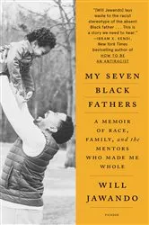 Book cover of My Seven Black Fathers by Will Jawando