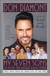 Book cover of My Seven Sons and How We Raised Each Other by Don Diamont