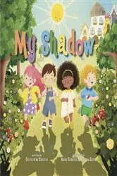 Book cover of My Shadow by Catherine Ciocchi
