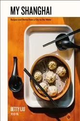 Book cover of My Shanghai by Betty Liu