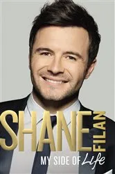Book cover of My Side of Life: The Autobiography by Shane Filan