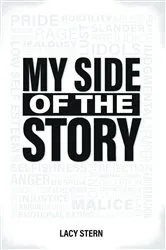 Book cover of My Side of the Story by Lacy Stern