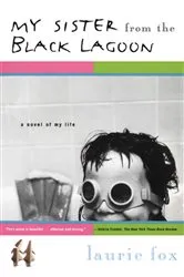 Book cover of My Sister from the Black Lagoon by Unknown
