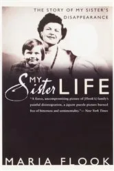 Book cover of My Sister Life by Maria Flook