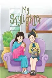 Book cover of My Skylighter by Sulema Espinosa