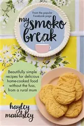 Book cover of My Smoko Break by Hayley Maudsley