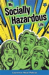 Book cover of My Socially Hazardous Life by Unknown