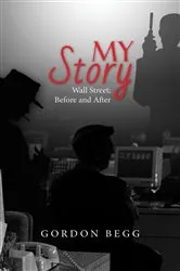 Book cover of My Story - Wall Street; Before and After by Unknown