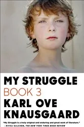 Book cover of My Struggle: Book 3 by Unknown