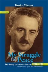 Book cover of My Struggle for Peace, Vol. 3 (1956) by Neil Caplan