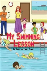 Book cover of My Swimming Lesson by Kim Rigby