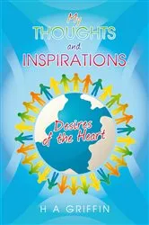 Book cover of My Thoughts and Inspirations by H. A. Geiffin