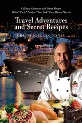 Book cover of My Travel Adventures and Secret Recipes: Culinary Adventures with Secret Recipes by N/A