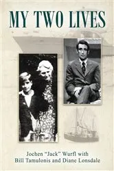 Book cover of My Two Lives by Jochen 