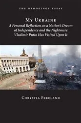 Book cover of My Ukraine by Chrystia Freeland