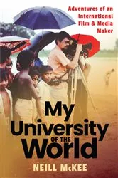 Book cover of My University of the World by Neill McKee
