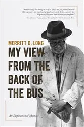 Book cover of My View From the Back of the Bus by Unknown