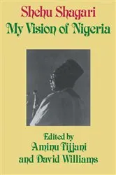 Book cover of My Vision of Nigeria by Aminu Tijjani