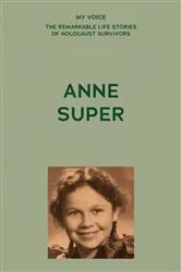 Book cover of My Voice: Anne Super by The Fed