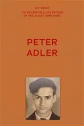 Book cover of My Voice: Peter Adler by The Fed