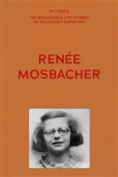 Book cover of My Voice: Renée Mosbacher by The Fed