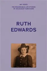Book cover of My Voice: Ruth Edwards by The Fed
