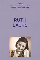 Book cover of My Voice: Ruth Lachs by The Fed