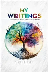 Book cover of My Writings by Victor C Huron